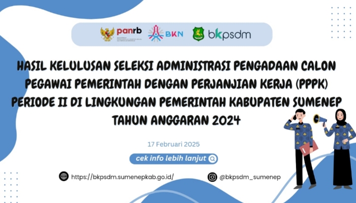 Hasil Seleksi Administrasi PPPK Sumenep 2024 Diumumkan, Ini Rekapnya